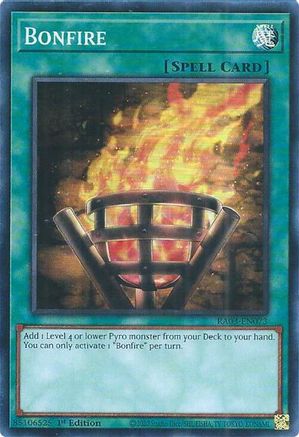 Bonfire (RA03-EN073) - Quarter Century Bonanza 1st Edition