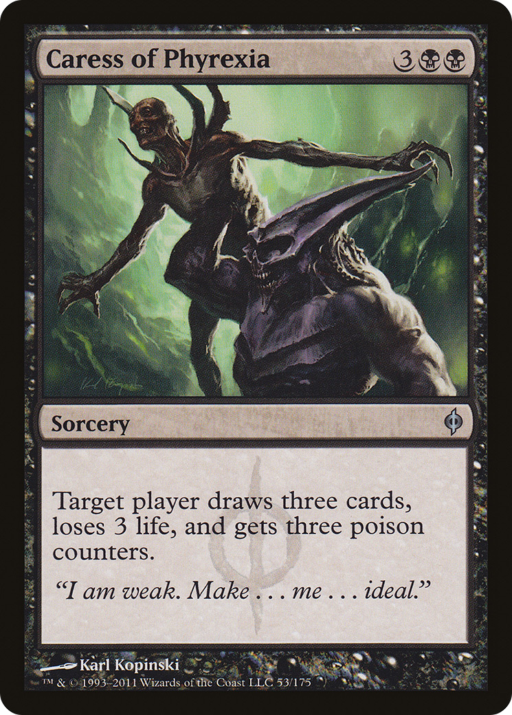 Caress of Phyrexia (NPH-053) - New Phyrexia