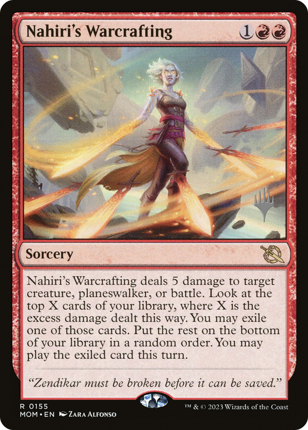 Nahiri's Warcrafting (PPMOM-155) - March of the Machine Promos