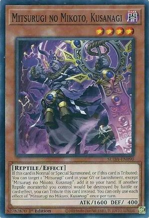 Mitsurugi no Mikoto, Kusanagi (SUDA-EN090) - Supreme Darkness 1st Edition