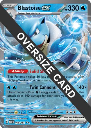 Blastoise ex 009/165  - Holofoil Jumbo Cards - Double Rare