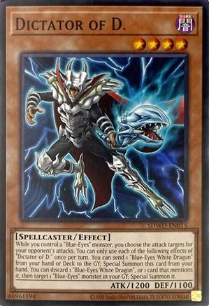 Dictator of D. (Unlimited Misprint) (SDWD-EN015) - Structure Deck: Blue-Eyes White Destiny Unlimited