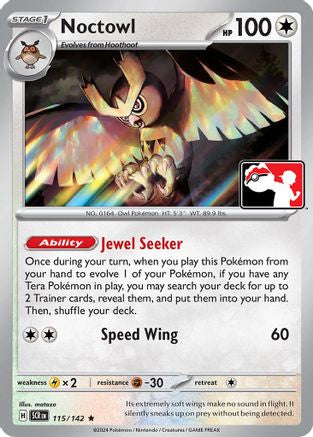 Noctowl 115  - Holofoil Prize Pack Series Cards - Rare