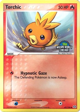 Torchic (Wizard World Chicago) 069  Miscellaneous Cards & Products - Common