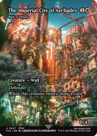 The Imperial City of Archades - Wall of Omens (Showcase) (FCA-027) - FINAL FANTASY: Through the Ages Foil