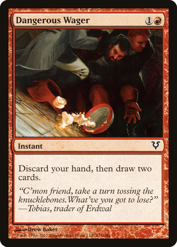 Dangerous Wager (AVR-131) - Avacyn Restored