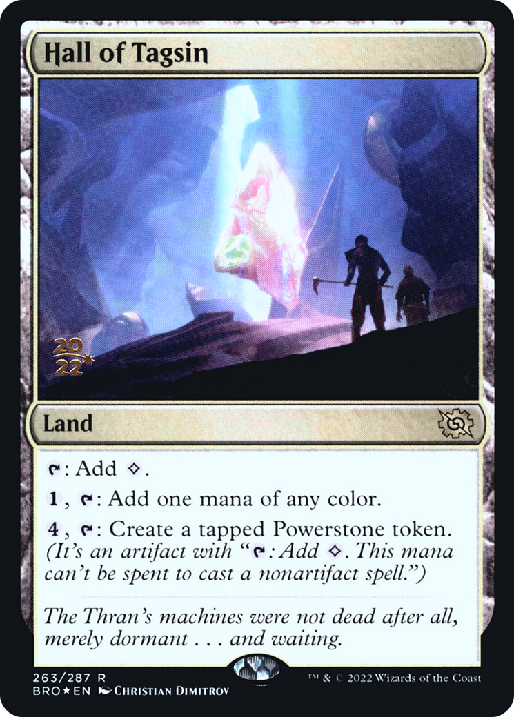 Hall of Tagsin (PRE-263) - The Brothers' War Promos Foil