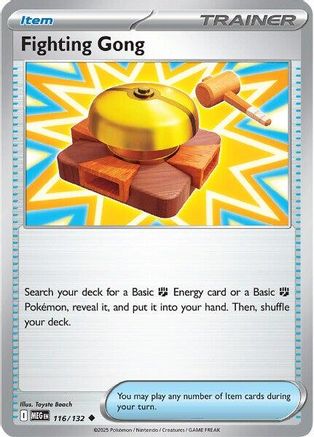 Fighting Gong 116/132  ME01 Mega Evolution - Uncommon
