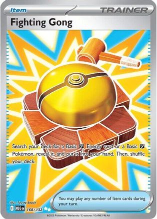 Fighting Gong 168/132  - Holofoil ME01 Mega Evolution - Ultra Rare