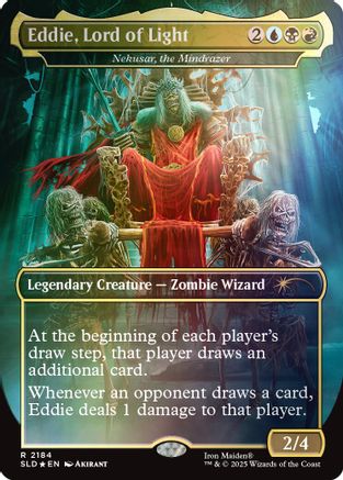Eddie, Lord of Light - Nekusar, the Mindrazer (Rainbow Foil) (SLD-2184) - Secret Lair Drop Series Foil