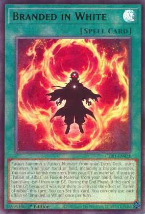 Branded in White (CH01-EN021) - THE CHRONICLES DECK: The Fallen & The Virtuous (All-Foil Edition) 1st Edition