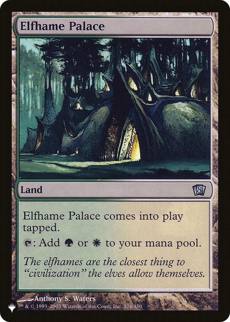 Elfhame Palace (LIST-324/350) - The List
