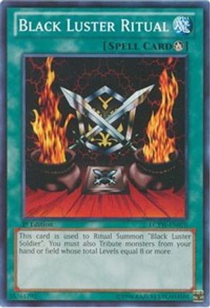 Black Luster Ritual (LCYW-EN070) - Legendary Collection 3: Yugi's World Unlimited