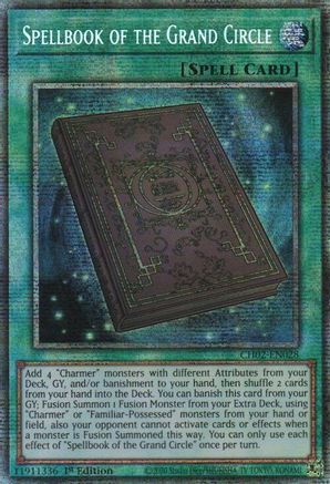 Spellbook of the Grand Circle (Starlight Rare) (CH02-EN028) - THE CHRONICLES DECK: Spirit Charmers (All-Foil Edition) 1st Edition