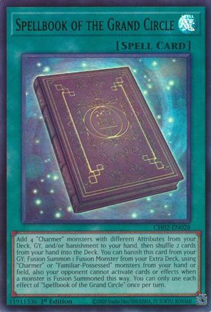 Spellbook of the Grand Circle (Ultra Rare) (CH02-EN028) - THE CHRONICLES DECK: Spirit Charmers (All-Foil Edition) 1st Edition