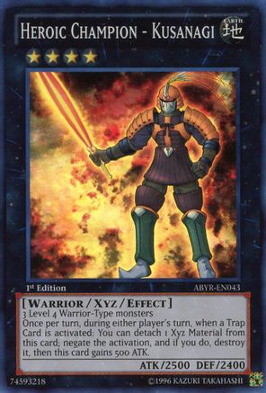 Heroic Champion - Kusanagi (ABYR-EN043) - Abyss Rising 1st Edition