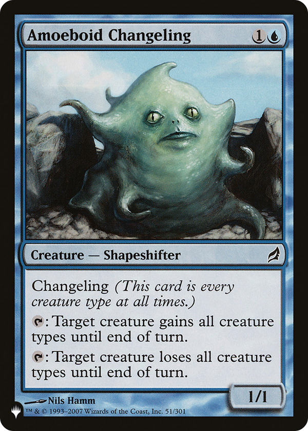 Amoeboid Changeling (LIST-51/301) - The List
