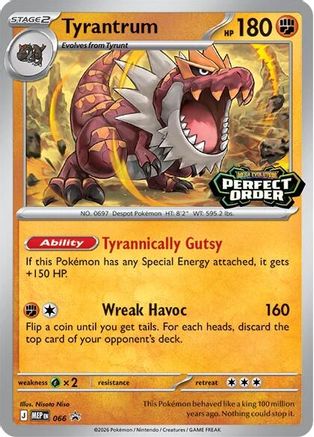 Tyrantrum 066  ME Mega Evolution Promo - Promo