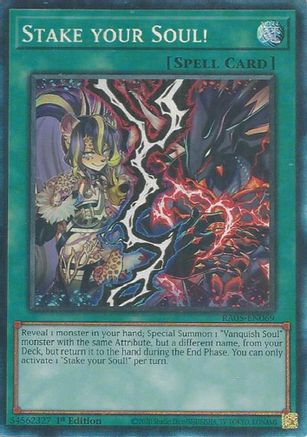Stake your Soul! (Collector's Rare) (RA05-EN069) - Rarity Collection 5 1st Edition