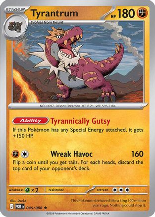 Tyrantrum - 047/088 (Non-Holo) 045/088  Deck Exclusives - Rare