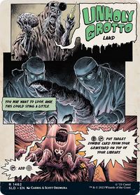 Unholy Grotto (SLD-1462) - Secret Lair Drop: (Full Art) (Borderless)