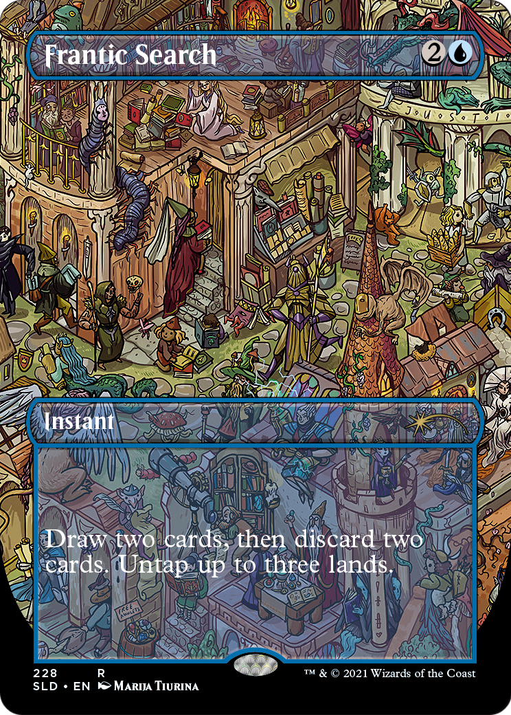 Frantic Search (SLD-228) - Secret Lair Drop (Borderless)