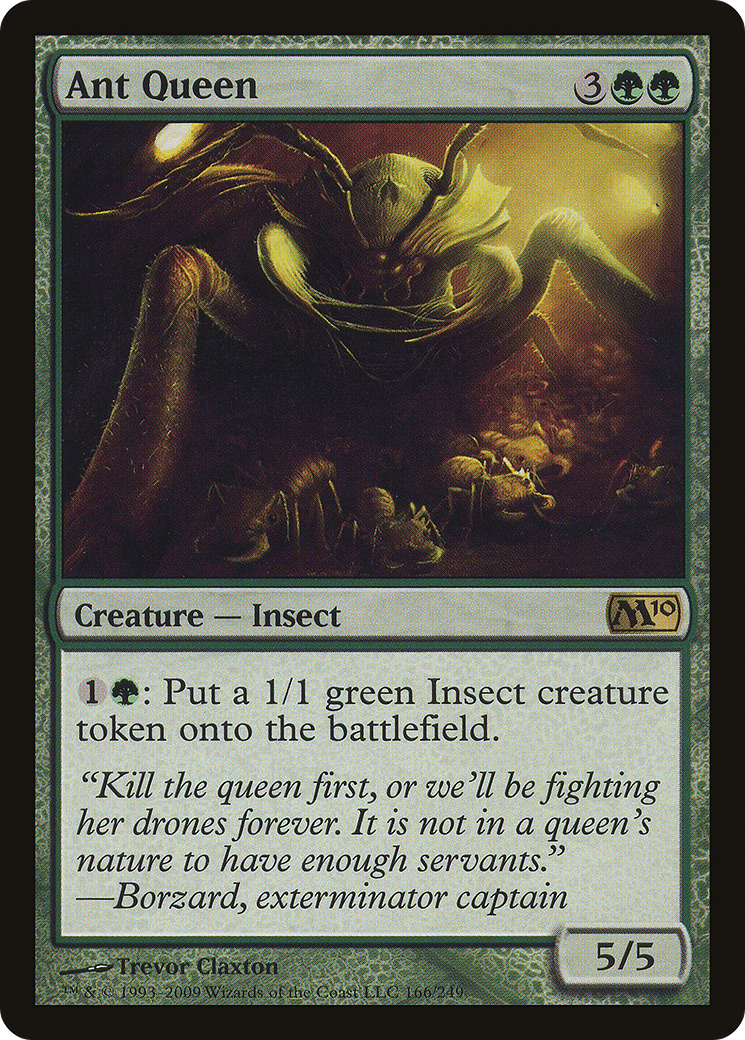Ant Queen (M10-166) - Magic 2010