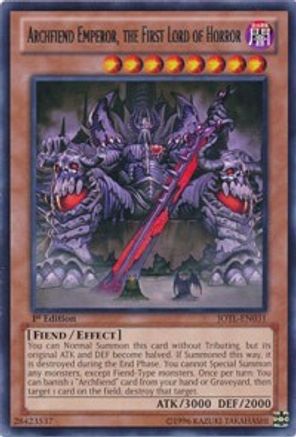Archfiend Emperor, the First Lord of Horror (JOTL-EN031) - Judgment of the Light 1st Edition