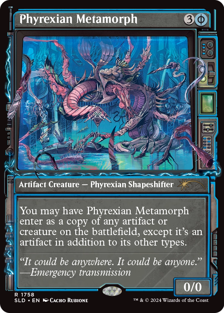 Phyrexian Metamorph (SLD-1758) - Secret Lair Drop: (Showcase)