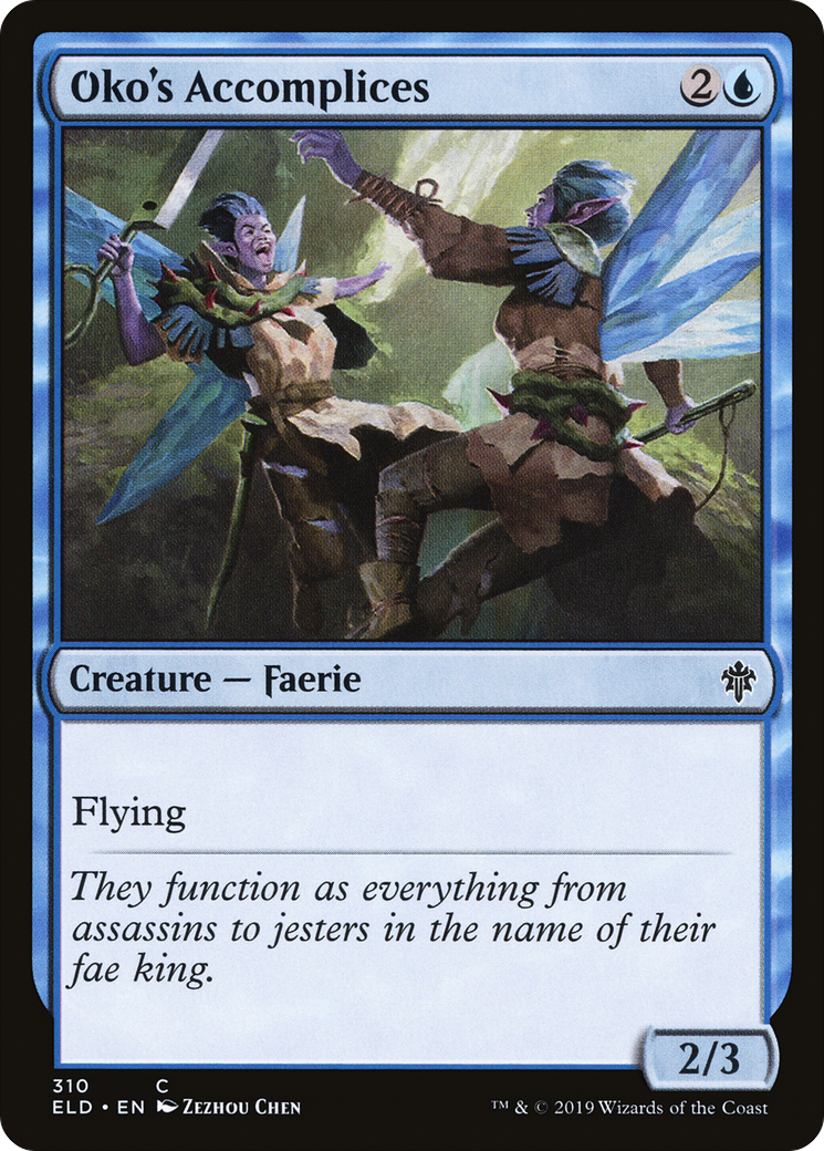 Oko's Accomplices (ELD-310) - Throne of Eldraine