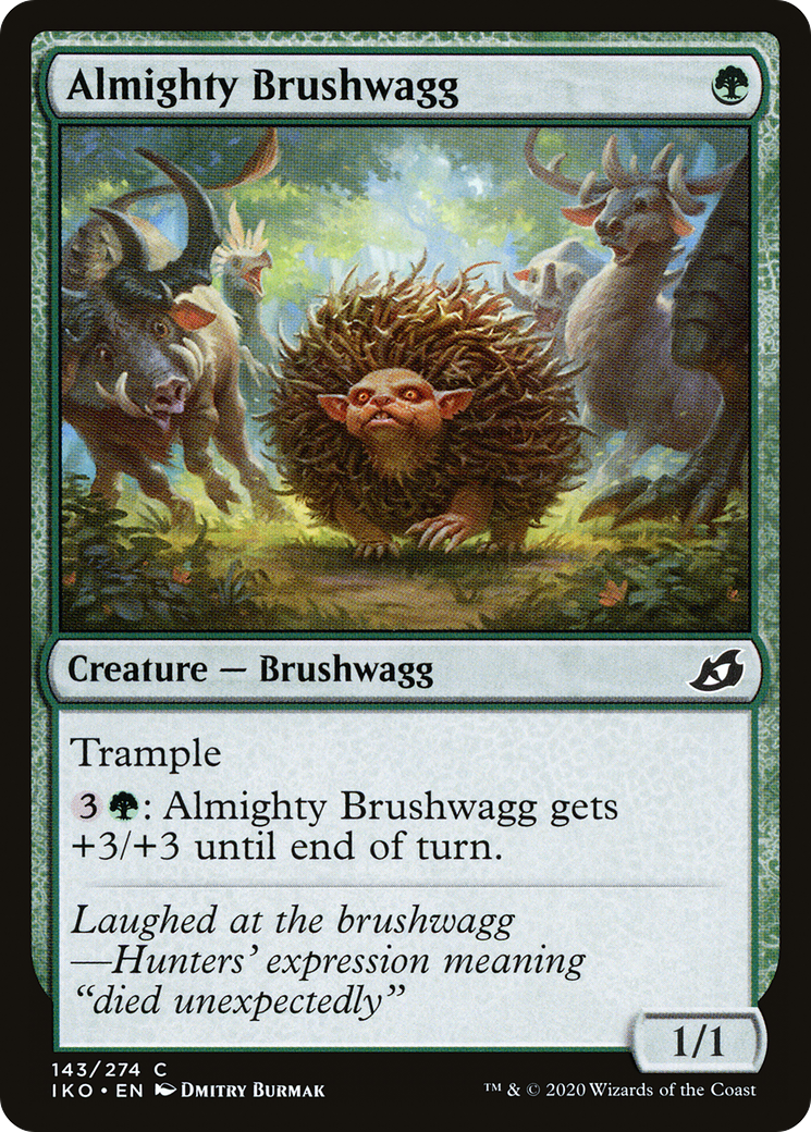 Almighty Brushwagg (IKO-143) - Ikoria: Lair of Behemoths Foil
