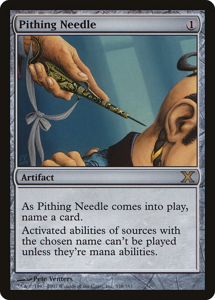 Pithing Needle (10E-338) - Tenth Edition Foil