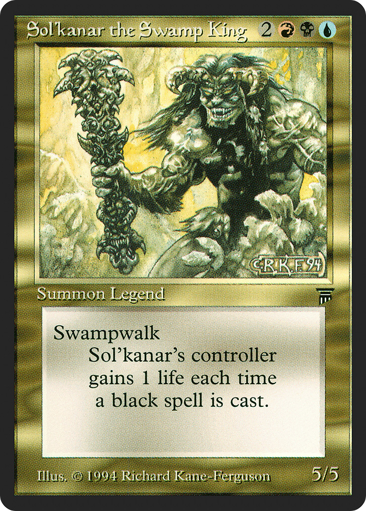 Sol'kanar the Swamp King (LEG-) - Legends