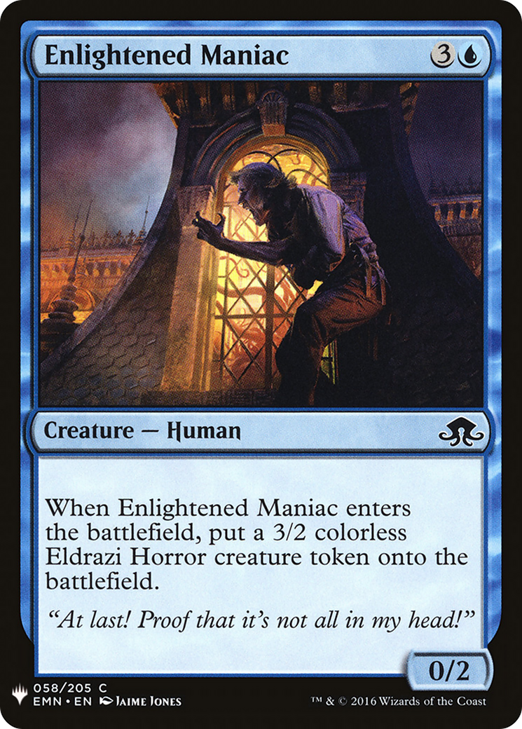 Enlightened Maniac (LIST-058) - The List