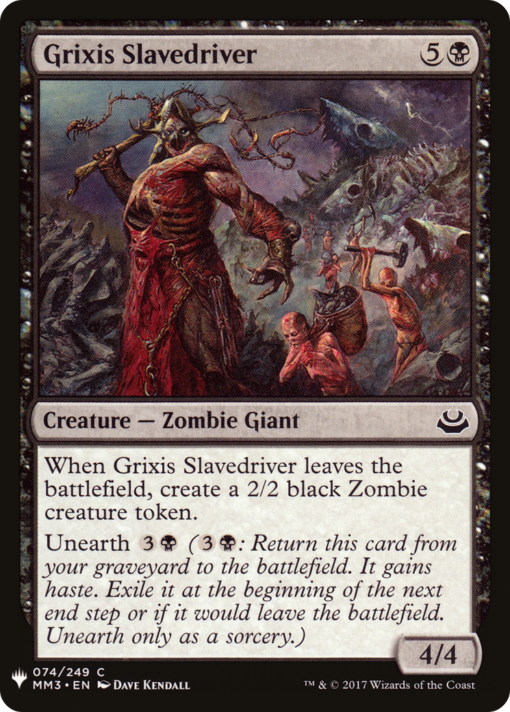 Grixis Slavedriver (LIST-074) - The List
