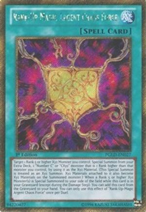 Rank-Up-Magic Argent Chaos Force (PGLD-EN027) - Premium Gold 1st Edition