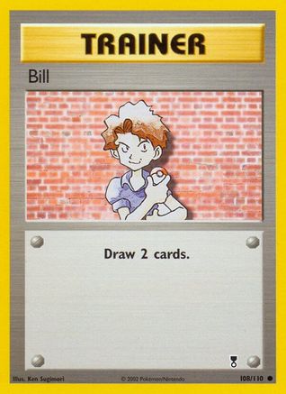 Bill 108  Legendary Collection - Common