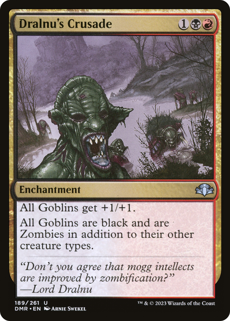 Dralnu's Crusade (DMR-189) - Dominaria Remastered
