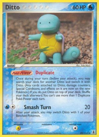 Ditto (Squirtle) 040/113  Delta Species - Uncommon