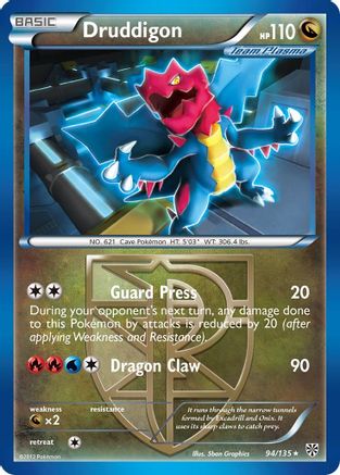 Druddigon (Team Plasma)  - Reverse Holofoil Plasma Storm - Rare