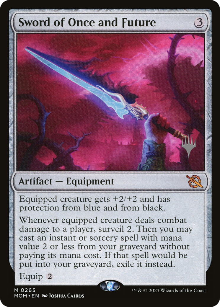 Sword of Once and Future (PPMOM-265) - March of the Machine Promos Foil