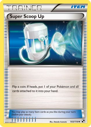 Super Scoop Up 103/114  Black and White - Uncommon