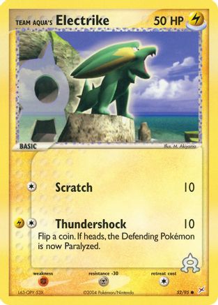 Team Aqua's Electrike - 52/95/95  Team Magma vs Team Aqua - Common