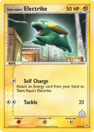 Team Aqua's Electrike - 53/95/95  Team Magma vs Team Aqua - Common