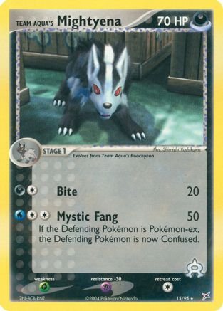 Team Aqua's Mightyena - 15/95/95  Team Magma vs Team Aqua - Rare