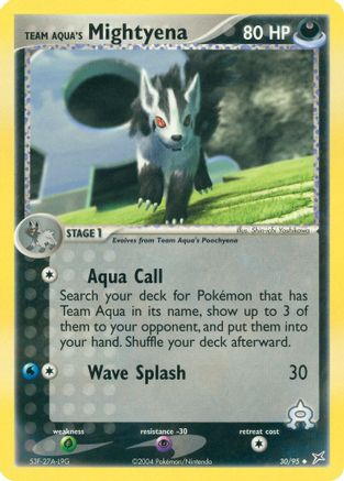 Team Aqua's Mightyena - 30/95/95  Team Magma vs Team Aqua - Uncommon