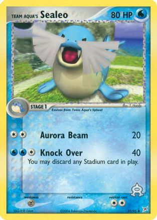 Team Aqua's Sealeo - 31/95/95  - Reverse Holofoil Team Magma vs Team Aqua - Uncommon
