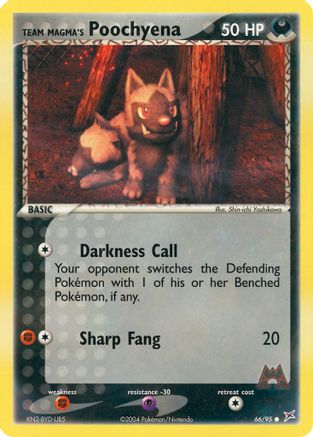 Team Magma's Poochyena - 66/95/95  Team Magma vs Team Aqua - Common