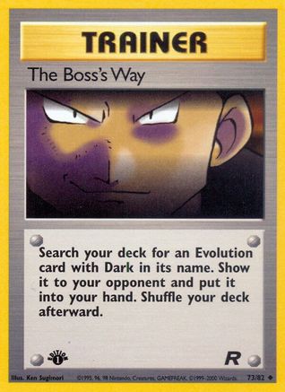 The Boss's Way 073  - 1st Edition Team Rocket - Uncommon