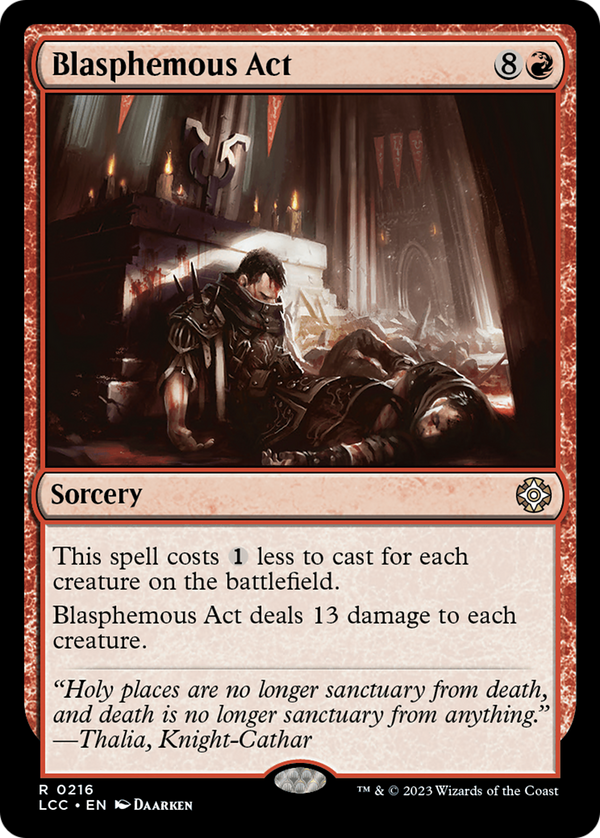 Blasphemous Act (LCC-216) - The Lost Caverns of Ixalan Commander